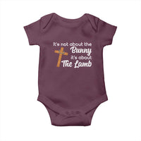Easter Religious Baby Onesie It's Not About The Bunny It's About The Lamb