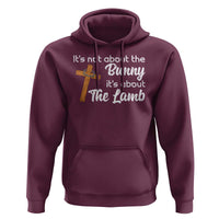 Easter Religious Hoodie It's Not About The Bunny It's About The Lamb