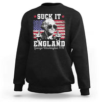 Funny 4th of July George Washington Sweatshirt Suck It England 1776 - Wonder Print Shop