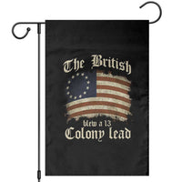 Funny Historical Garden Flag The British Blew A Thirteen Colony Lead Patriotic Humor - Wonder Print Shop