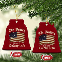 Funny Historical Ceramic Ornament The British Blew A Thirteen Colony Lead Patriotic Humor - Wonder Print Shop