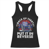 Back It Up Terry Put It In Reverse Racerback Tank Top Funny 4th Of July - Wonder Print Shop