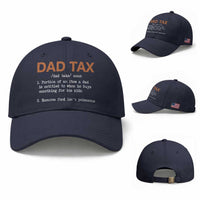 Dad Tax Baseball Cap Funny Fathers Day