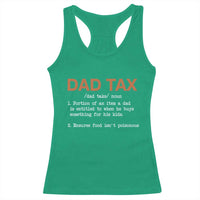 Dad Tax Racerback Tank Top Funny Fathers Day
