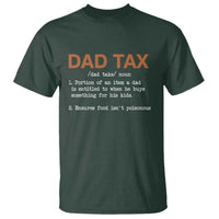 Dad Tax T Shirt Funny Fathers Day