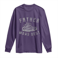 Father Mows Best Long Sleeve Shirt Funny Lawn Mowing Mower Dad Father’s Day