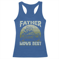 Father Mows Best Racerback Tank Top Lawn Mower Mowing Dad Retro Father's Day Gift