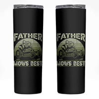 Father Mows Best Skinny Tumbler Lawn Mower Mowing Dad Retro Father's Day Gift