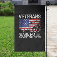 Veterans Are Not Suckers Or Losers Garden Flag Veteran Vintage US Flag Protest