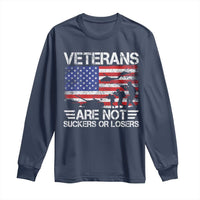 Veterans Are Not Suckers Or Losers Long Sleeve Shirt Veteran Vintage US Flag Protest
