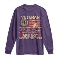 Veterans Are Not Suckers Or Losers Long Sleeve Shirt Vintage Old 1776 Vintage Flag We The People Veteran Patriotic