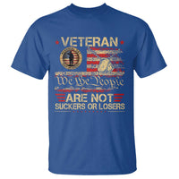 Veterans Are Not Suckers Or Losers T Shirt Vintage Old 1776 Vintage Flag We The People Veteran Patriotic
