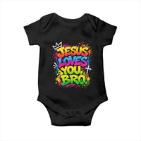 Jesus Loves You Bro Christian Believer Faith Baby Onesie Dripping Graffiti Rap God Religious Graphic