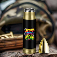 Jesus Loves You Bro Christian Believer Faith Bullet Tumbler Dripping Graffiti Rap God Religious Graphic