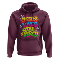 Jesus Loves You Bro Christian Believer Faith Hoodie Dripping Graffiti Rap God Religious Graphic