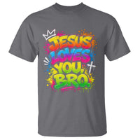 Jesus Loves You Bro Christian Believer Faith T Shirt Dripping Graffiti Rap God Religious Graphic