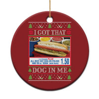 I Got That Dog in Me Ugly Xmas Christmas Ornament Keep 150 Dank Meme Hot Dog Combo - Wonder Print Shop