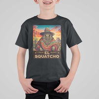 El Squatcho Bigfoot T Shirt For Kid Mexican Sasquatch Lovers Cinco De Mayo - Wonder Print Shop