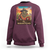 El Squatcho Bigfoot Sweatshirt Mexican Sasquatch Lovers Cinco De Mayo - Wonder Print Shop