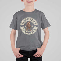 Funny Bigfoot T Shirt For Kid Don't Be An Assquatch Retro Outdoor - Wonder Print Shop