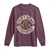 Funny Bigfoot Long Sleeve Shirt Don't Be An Assquatch Retro Outdoor - Wonder Print Shop
