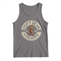 Funny Bigfoot Tank Top Don't Be An Assquatch Retro Outdoor - Wonder Print Shop
