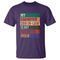 My Son In Law Is My Favorite Child T Shirt Funny Replaced Daughter - Wonder Print Shop