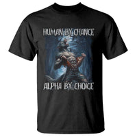 Human By Chance Alpha By Choice Wolf T Shirt Vintage 90s Style Wolf Sigma Emo Meme - Wonder Print Shop