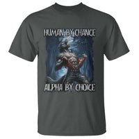 Human By Chance Alpha By Choice Wolf T Shirt Vintage 90s Style Wolf Sigma Emo Meme - Wonder Print Shop