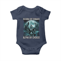 Funny Human By Chance Alpha By Choice Baby Onesie Alpha Wolf