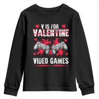 Funny Valentines Day Gamer Youth Sweatshirt V Is For Video Games Toddler Boy Men Gift