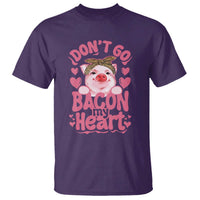Valentines Party T Shirt Don't Go Bacon My Heart Funny Couple