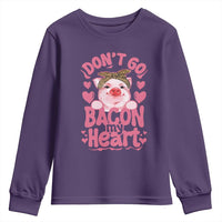 Valentines Party Youth Sweatshirt Don't Go Bacon My Heart Funny Couple