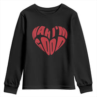 Anti Valentines Day Youth Sweatshirt Heart Nah Im Good Funny Single Awareness Gift