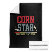 Your Hole is My Goal Inappropriate Cornhole Throw Blanket Funny Naughty Adult Humor Cornstar