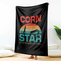 Inappropriate Cornhole Throw Blanket Retro Funny Adult Humor Cornstar Your Hole Is My Goal