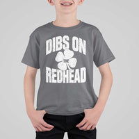 Funny Irish St Patricks Day Shamrock Dibs On The Redhead T Shirt For Kid