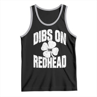 Funny Irish St Patricks Day Shamrock Dibs On The Redhead Tank Top