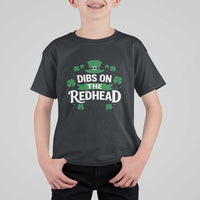 Funny Irish St Patricks Day Dibs On The Redhead T Shirt For Kid Lucky Shamrock Clovers