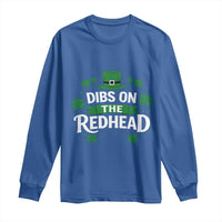 Funny Irish St Patricks Day Dibs On The Redhead Long Sleeve Shirt Lucky Shamrock Clovers