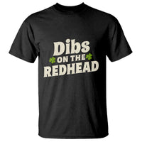 Dibs On The Redhead T Shirt Funny Irish St Patricks Day Lucky Shamrock