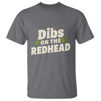 Dibs On The Redhead T Shirt Funny Irish St Patricks Day Lucky Shamrock