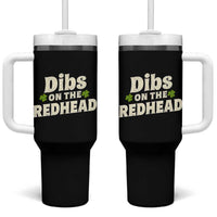 Dibs On The Redhead Tumbler With Handle Funny Irish St Patricks Day Lucky Shamrock