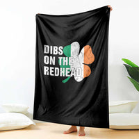 Dibs On The Redhead Throw Blanket Funny Irish St Patricks Day Shamrock