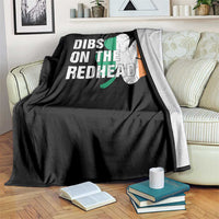 Dibs On The Redhead Throw Blanket Funny Irish St Patricks Day Shamrock