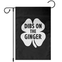 St Patricks Day Shamrock Dibs On The Ginger Garden Flag Funny Redhead Irish