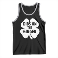 St Patricks Day Shamrock Dibs On The Ginger Tank Top Funny Redhead Irish
