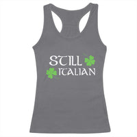 Still Italian St Patricks Day Racerback Tank Top Lucky Shamrock