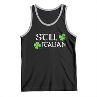Still Italian St Patricks Day Tank Top Lucky Shamrock