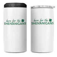 Funny Irish St Patricks Day 4 in 1 Can Cooler Tumbler Here For The Shenanigan Shamrock